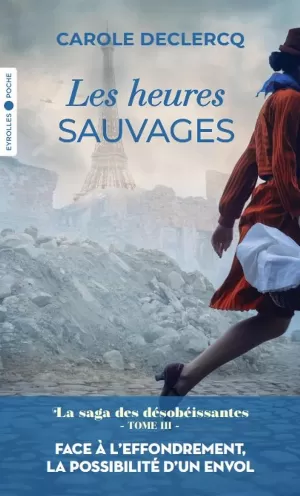 Carole Declercq – Les heures sauvages